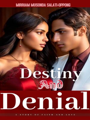cover image of Destiny and Denial